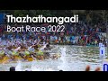 Thazhathangadi Boat Race 2022 | Champions Boat League | Kerala Tourism