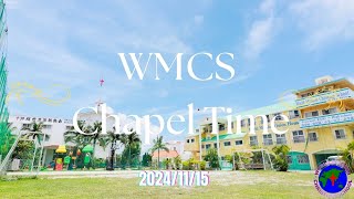 WMCS チャペル  2024 / 11 / 15