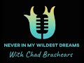 never in my wildest dreams podcast episode 17 special guest allif karim