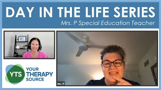 Special Education Teacher Interview - DAY IN THE LIFE SERIES