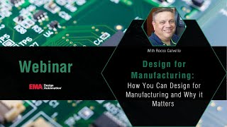 Design for Manufacturing (DFM) and Why it Matters