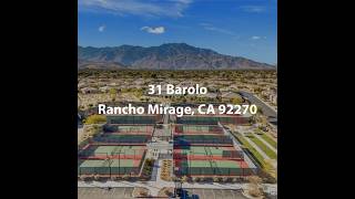 31 Barolo Rancho Mirage CA 92270 | 2 Bedroom Home For Sale