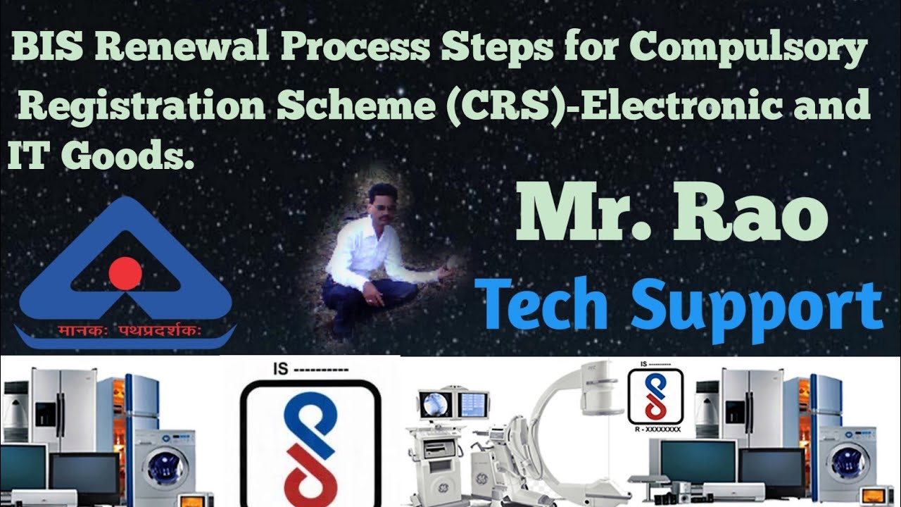 BIS Renewal Process Steps For Compulsory Registration Scheme (CRS ...