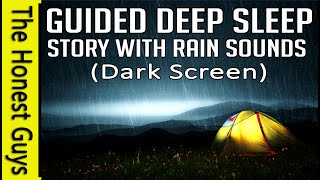 Guided Sleep Story : Rain on a Tent (Dark Screen)