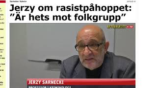 Kriminologen Jerzy Sarnecki får svara på frågor