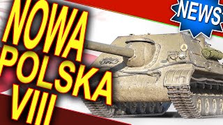 Nareszcie polska ósemka - dobra czy... ? World of Tanks