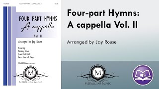 Four-part Hymns: A Cappella, Vol. II (SATB) -  arr. Jay Rouse