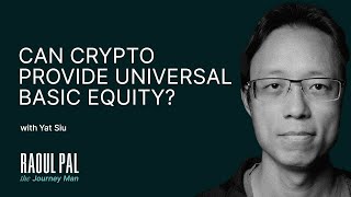 Yat Siu: Can Crypto Provide Universal Basic Equity?