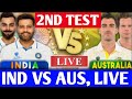 🔴LIVE: INDIA VS AUSTRALIA 2ND Test ADELAID - Live score & Commentary | BGT IND vs AUS Live Match