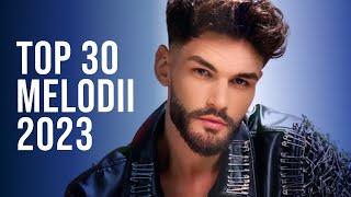 Top 30 Muzica Romaneasca 2023 💥 Mix Melodii Romanesti 2023 💥 Colaj Muzica Romaneasca 2023 Hituri