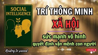 Trí thông minh xã hội, Sức mạnh vô hình quyết định vận mệnh con người, sách nói, Reading to succeed