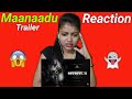Maanaadu Official Tamil Trailer | STR | SJ Suryah | Kalyani | Venkat Prabhu | YSR | V House