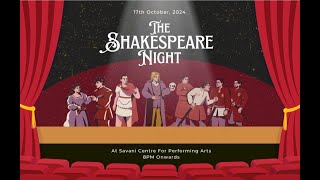 THE SHAKESPEARE NIGHT | SNK East | 17-Oct-2024 | 8:00 PM