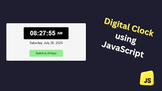 How to create A Digital Clock Using JavaScript