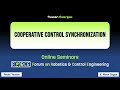 Cooperative Control Synchronization - Frank Lewis, UTA (FoRCE Seminars)