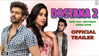 Dostana 2 Official Trailer | Kartik Aryan | Jahnvi kapoor | Lakshya Lalwani | Dostana 2 Songs