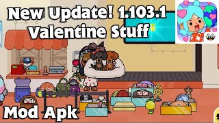 💖 Toca Boca 1.103.1 MOD Valentine Update! 🎁 New Clothes \u0026 Gift Unboxing! 💝