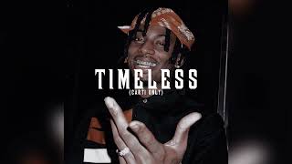 Timeless (Carti Only)