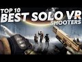 Top 10 BEST VR SOLO FPS SHOOTERS Games 2024!  Meta Quest 3, PSVR 2 & PCVR