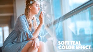 Soft Teal  Effect Color Grading Tone | Photoshop Tutorial