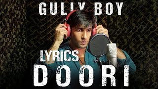 Doori Poem Song Lyrics – Ranveer Singh | Gully Boy