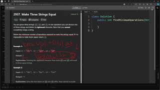 #LeetCode 2937 | Make Three Strings Equal #Java