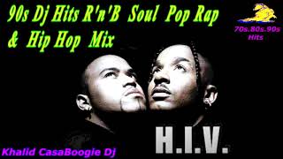 90s Dj Hits R'n'B Soul Pop Rap & Hip Hop Mix