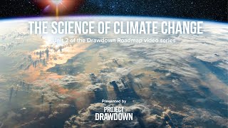 Project Drawdown presents the Drawdown Roadmap: The Science Behind the Roadmap | Unit 2