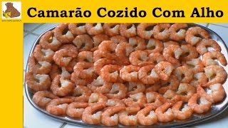 Camarão cozido com alho (receita fácil) HD