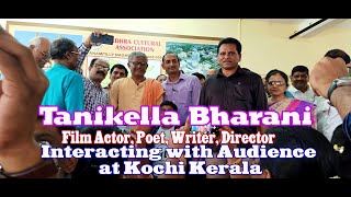 Tanikella Bharani Film Actor, Interaction, at ACA Kochi. Telugu