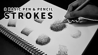 8 Basic Pen And Pencil Strokes for Beginners Introduction