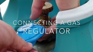 Connecting a gas regulator