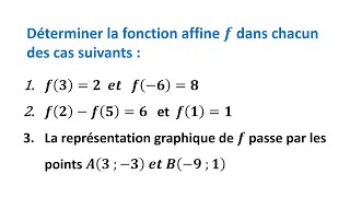 Exercice 3 : Déterminer l'expression d'une fonction affine - 3eme année du collège