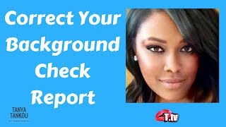 How to correct your background report