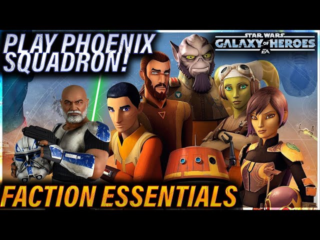 Faction Essentials Phoenix Squadron Modding Strategy Zetas Swgoh Tv