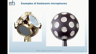 Higher Order Ambisonic Microphones From Theory to Application: Spatial Audio Summer Seminar 2018