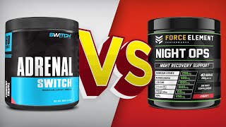 Adrenal Switch v Force Element Night Ops Sleep Formula | SUPPWARS