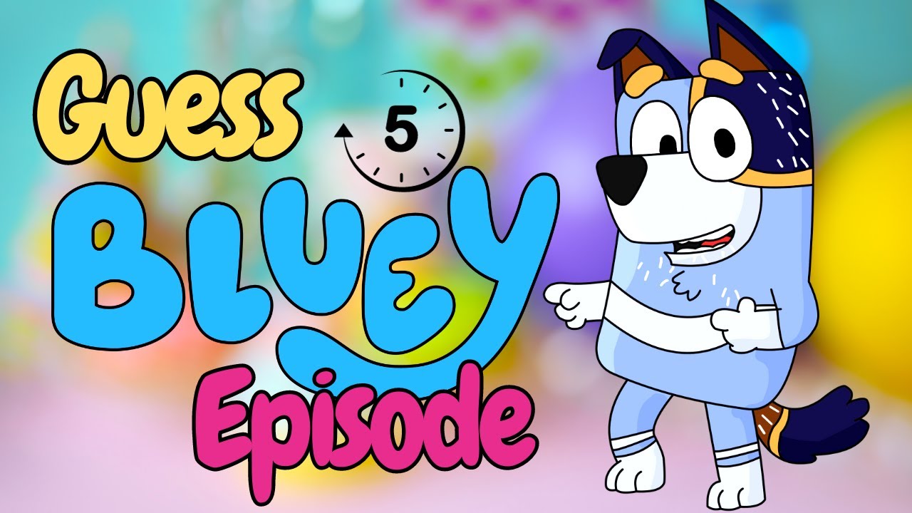 BLUEY And BINGO | Guess The Episodes - Part 8 😆 - YouTube