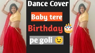Birthday song// Baby mere birthday pe//baby tere birthday pe //dance video // pranjal dahiya
