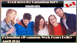 💕👍Good news for Canadian students! International students in Canada rejoice!💕🙌