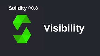 Visibility | Solidity 0.8