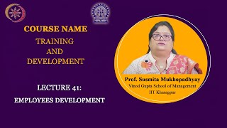 Lecture 41 : Employees Development