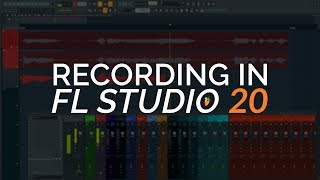 How To Record in FL Studio