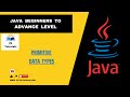 07 Primitive Data Types In Java | Core Java Tutorials