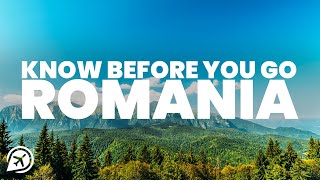 THINGS TO KNOW BEFORE YOU GO TO ROMANIA