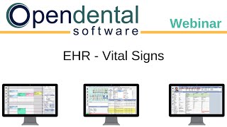 Open Dental Webinar- EHR: Enter Vital Signs and Interventions