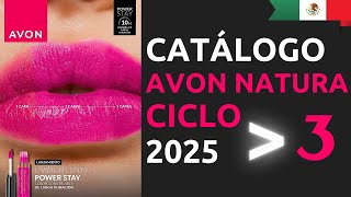 💄 CATÁLOGO AVON NATURA MÉXICO CICLO 3 2025 ✅