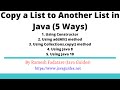 Copy a List to Another List in Java (5 Ways)