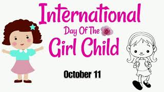 International Day Of The Girl Child || October 11 || #DayByDayShow