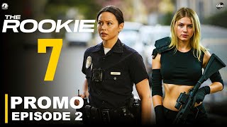 The Rookie 7x02 Promo \